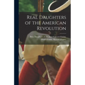 Real Daughters of the American Revolution
