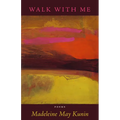 Walk with Me: Poems - Paperback