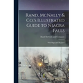 Rand, McNally & Co.'s Illustrated Guide to Niagra Falls; With Maps and Diagrams