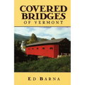 Covered Bridges of Vermont
