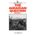 The Agrarian Question Volume 1 - Hardcover