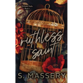 Ruthless Saint: Special Edition - Paperback