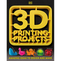 3D Printing Projects - Paperback