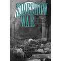 Sideshow War: The Italian Campaign, 1943-1945