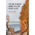 The One In Which Bambi Tells Me To Get A Life - Paperback