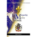 Monarchy or Money Power - Paperback