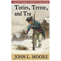 Tories, Terror, and Tea - Paperback