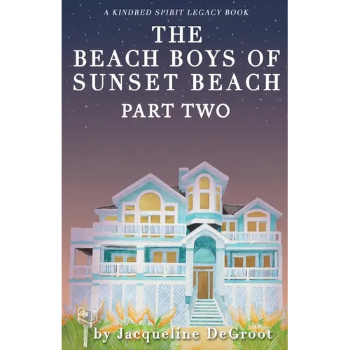 The Beach Boys of Sunset Beach Part Two - Paperback