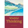 Wishful Thinking - Paperback