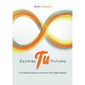 Escribe Tu Futuro - Paperback