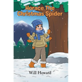 Horace the Christmas Spider - Paperback