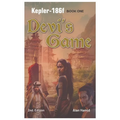 Devi's Game: Kepler-186f: Book One - Paperback