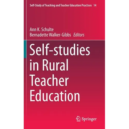 Self-Studies in Rural Teacher Education - Hardcover