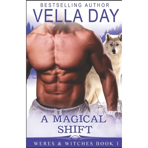 A Magical Shift: A Hot Paranormal Fantasy Saga - Paperback