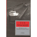 Tin Stackers: The History of the Pittsburgh Steamship Company
