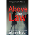 Above the Law - Paperback
