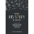 Finding His Story in History - Paperback