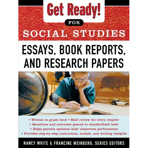 Get Ready! for Social Studies: Book Reports, Essays and Research Papers - Paperback