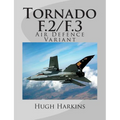Tornado F.2/F.3: Air Defence Variant