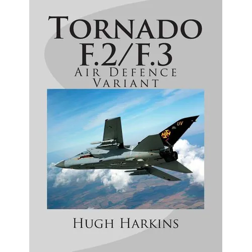 Tornado F.2/F.3: Air Defence Variant