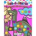 Dot-a-Saurus: Dino Fun with Dot Markers - Paperback