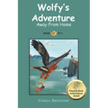 Wolfy's Adventure: Away From Home - Paperback