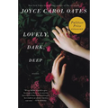 Lovely, Dark, Deep: Stories - Paperback