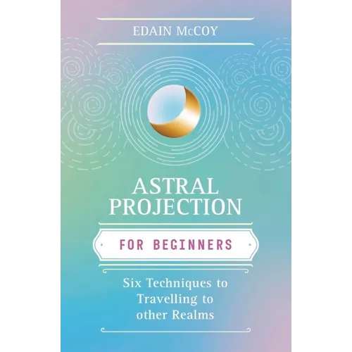 Astral Projection for Beginners - Paperback
