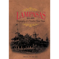 Lampasas 1855-1895: Biography of a Frontier City