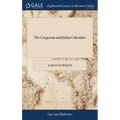 The Gregorian and Julian Calendars: Wherein are Taught how to Find Arithmetically the Leap-years, Golden Number, Epacts, Dominical Letters, Easter Day