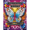 Butterfly Ballet: Whimsical Mariposa Coloring Spectacle - Paperback