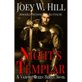 Night's Templar: A Vampire Queen Novel - Paperback