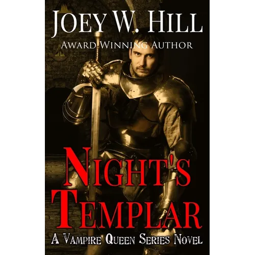 Night's Templar: A Vampire Queen Novel - Paperback
