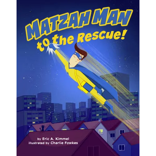 Matzah Man to the Rescue! - Hardcover