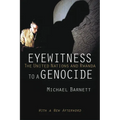 Eyewitness to a Genocide: The United Nations and Rwanda