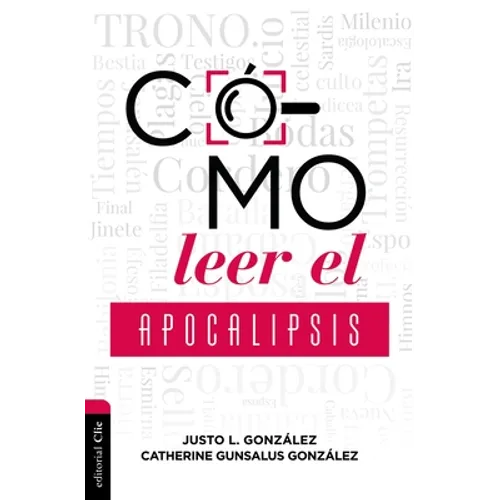 Cómo Leer El Apocalipsis - Paperback