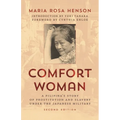 Comfort Woman: A Filipina's Story of Prostitution and Slavery Under the Japanese Military - Hardcover