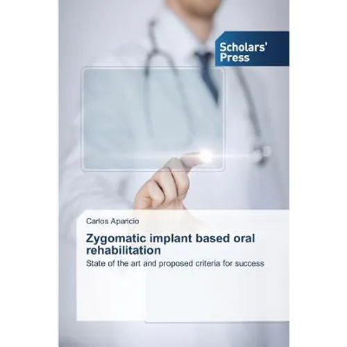 Zygomatic implant based oral rehabilitation - Paperback