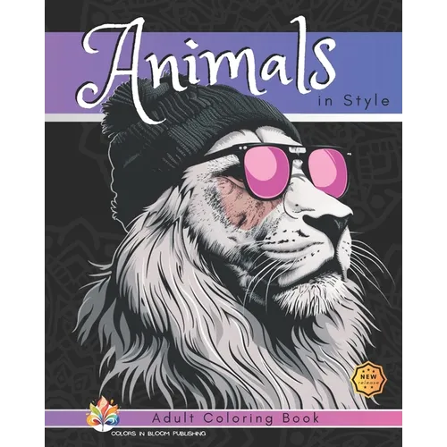 Animals in Style: Adult Coloring Book - Paperback