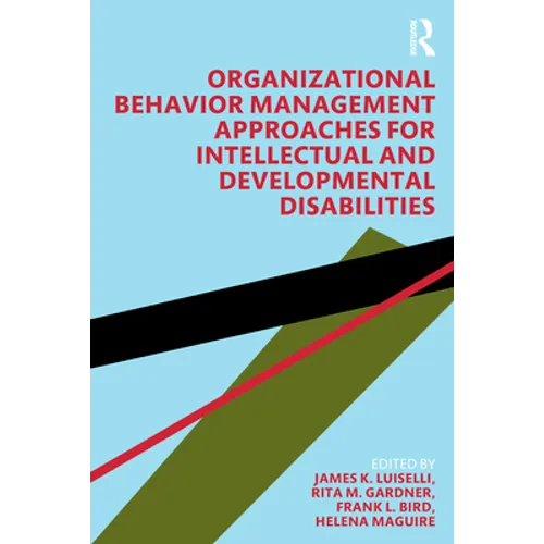 Organizational Behavior Management Approaches for Intellectual and Developmental Disabilities - Paperback