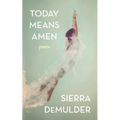 Today Means Amen - Paperback