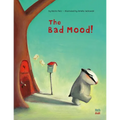 The Bad Mood - Hardcover