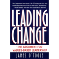 Leading Change: The Argument For Values-Based Leadership - Paperback