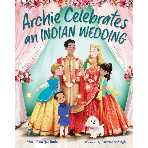 Archie Celebrates an Indian Wedding - Hardcover