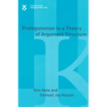 Prolegomenon to a Theory of Argument Structure - Paperback