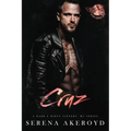 Cruz (A Dark & Dirty Sinners' MC: MC Romance - Paperback