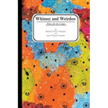 Whimsy and Weirdos: Poetry for the Unique - Paperback