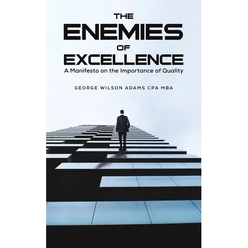 The Enemies of Excellence - Paperback