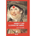 Hans y las lluvias de abril - Paperback