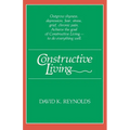 Constructive Living - Paperback